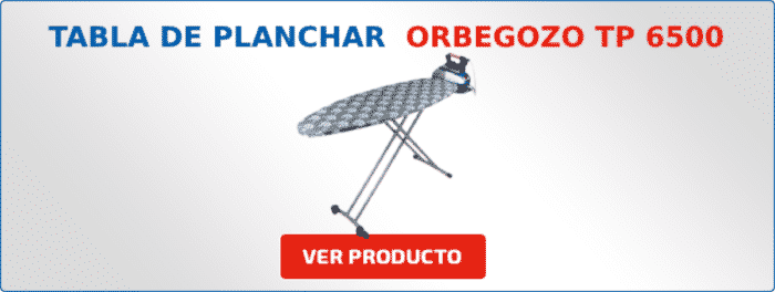 TABLA DE PLANCHAR TP 6500 - Orbegozo Electrodomésticos